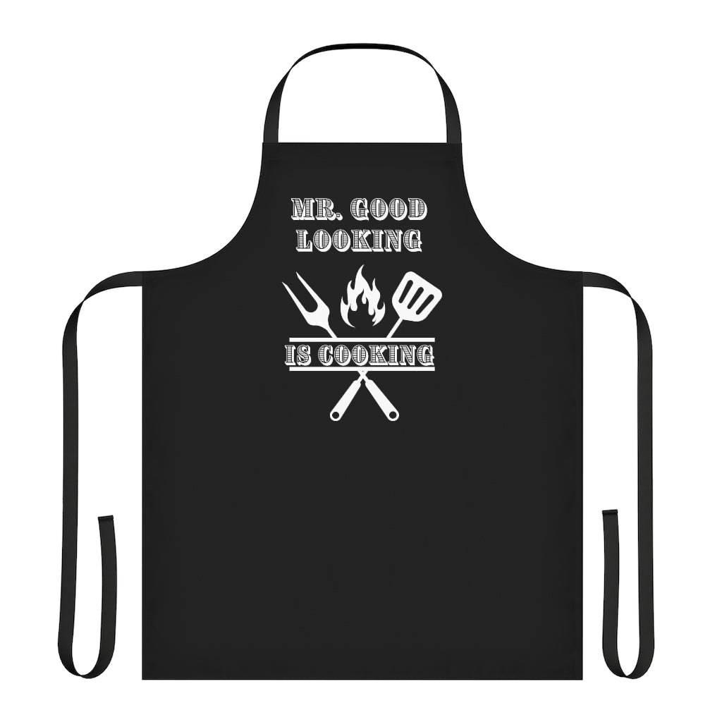 Mr Good Looking is Cooking Apron