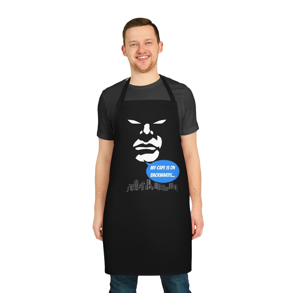 My Cape Is On Backwards Apron (AOP)