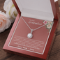 To My Daughter - Eternal Hope Necklace