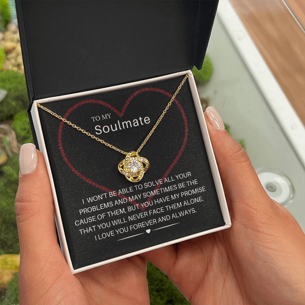 To My Soulmate Infinity Love Knot Necklace