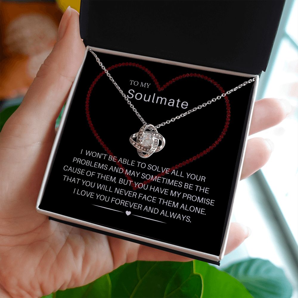 To My Soulmate Infinity Love Knot Necklace