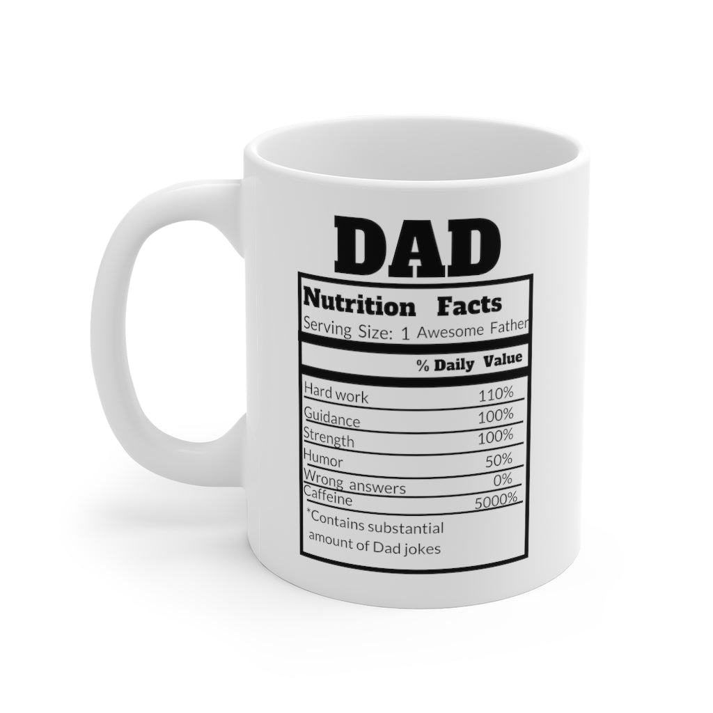 Dad's Nutritional Value Funny Mug